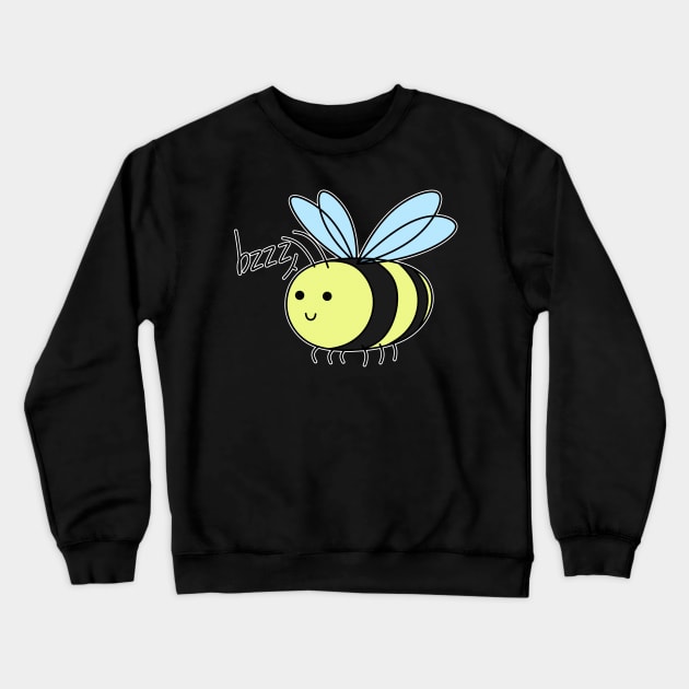 Happy bee says bzzz Crewneck Sweatshirt by 2dsandy